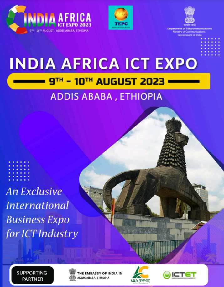India Africa ICT Expo 2023 is scheduled to take place from August 9-10, 2023, Addis Ababa, Ethiopia